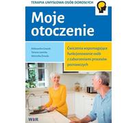 Moje otoczenie - Weronika Żmuda, Tatiana Lewicka, Aleksandra Gnacek (orthophonie et pédagogie, éducation spécialisée en polonais)