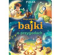 Moje pierwsze bajki o przygodach Disney Pixar - Ewa Tarnowska (traductrice) (contes pour enfants en polonais)