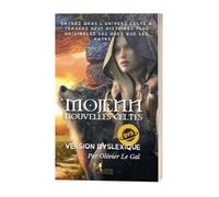 Mojenn Nouvelles celtes, Version dyslexique - Olivier Le Gal - Mojenn Eds - broché - Contes et légendes jeunesse