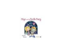 Mojo And The Tooth Fairy