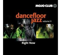 Mojo Club Vol.11-Right Now