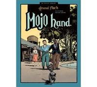 Mojo Hand Arnaud Floc'h (Auteur)