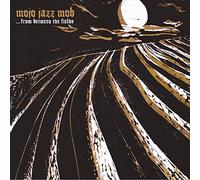 Mojo Jazz Mob - From Between the Fields