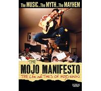 MOJO MANIFESTO: THE LIFE AND TIMES OF MOJO NIXON