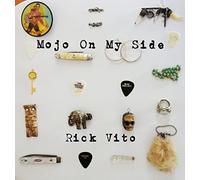 Mojo on My Side / Rick Vito