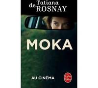 Moka Tatiana de Rosnay (Auteur)