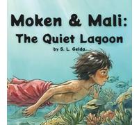 Moken & Mali: The Quiet Lagoon
