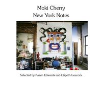 Moki Cherry New York Notes