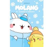 Molang – Tome 4 – Glissades et rigolades – Bande dessinée jeunesse – Cartonné – Dupuis