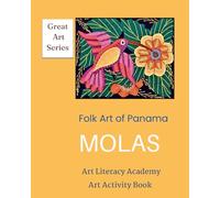Molas: Folk Art of Panama