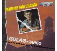 Molchanov, Gennady - Gulag Tango