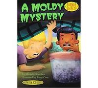 Moldy Mystery, Science Solves It! Michelle Knudsen (Auteur)