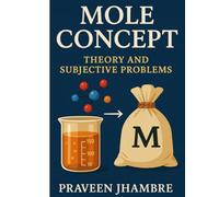 Mole Concept Theory and Subjective Problems
