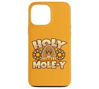 Mole Holy Moly Pun Coque pour iPhone 13 Pro Max