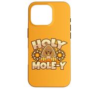 Mole Holy Moly Pun Coque pour iPhone 16 Pro