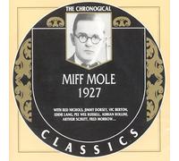 Mole,Miff - Miff Mole (1927)