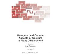 Molecular And Cellular Aspects Of Calcium In Plant Development