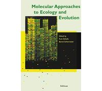 Molecular Approaches To Ecology And Evolution