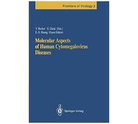 Molecular Aspects Of Human Cytomegalovirus Diseases