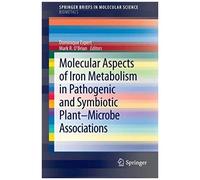 Molecular Aspects Of Iron Metabolism In Pathogenic And Symbiotic Plant-Microbe Associations