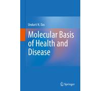 Molecular Basis of Health and Disease