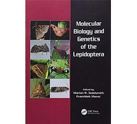 Molecular Biology And Genetics Of The Lepidoptera
