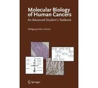 Molecular Biology Of Human Cancers