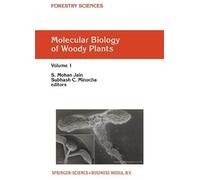 Molecular Biology Of Woody Plants