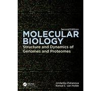 Molecular Biology: Structure and Dynamics of Genomes and Proteomes