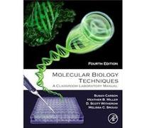 Molecular Biology Techniques by Witherow D. Scott Department of Chemistry Biochemistry and Physics The University of Tampa Tampa FL USA Paperback Book Unknown (Auteur)