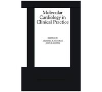Molecular Cardiology In Clinical Practice