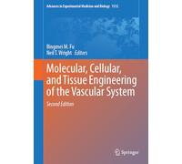 Molecular, Cellular, and Tissue Engineering of the Vascular System