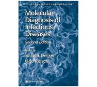 Molecular Diagnosis Of Infectious Diseases