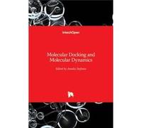 Molecular Docking and Molecular Dynamics - BoD Third Party Titles - BoD Third Party Titles - Livre en Anglais - Hardback BoD Third Party TitlesBoD Third Party Titles (Auteur)