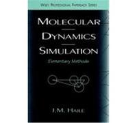 Molecular Dynamics Simulation: Elementary Methods Haile, J. M., Haile (Auteur)