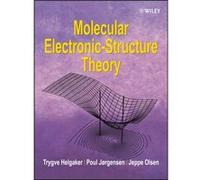 Molecular Electronic-Structure Theory (Paperback) Trygve Helgaker, Jeppe Olsen, Poul Jorgensen (Auteur)