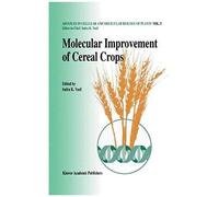 Molecular Improvement Of Cereal Crops
