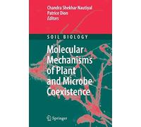 Molecular Mechanisms Of Plant And Microbe Coexistence