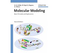 Molecular Modeling: Basic Principles and Applications