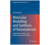 Molecular Modelling And Synthesis Of Nanomaterials