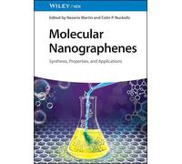 Molecular Nanographenes: Synthesis, Properties, and Applications