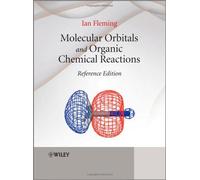 Molecular Orbitals And Organic Chemical Reactions