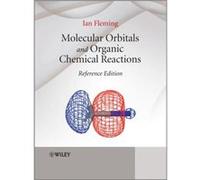 Molecular Orbitals and Organic Chemical Reactions by Fleming Ian University of Cambridge UK Hardcover Book Ian Fleming (Auteur)