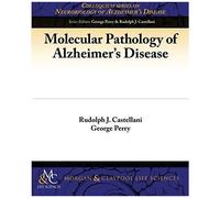 Molecular Pathology Of Alzheimer's Disease