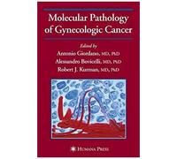 Molecular Pathology Of Gynecologic Cancer