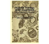 Molecular Pathology Of Nerve And Muscle