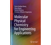 Molecular Physical Chemistry For Engineering Applications