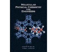 Molecular Physical Chemistry for Engineers