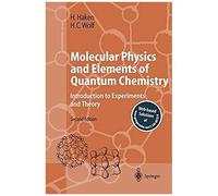 Molecular Physics And Elements Of Quantum Chemistry