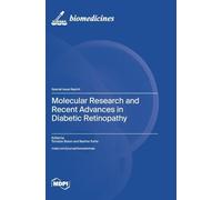 Molecular Research and Recent Advances in Diabetic Retinopathy